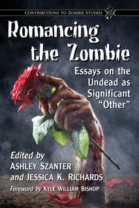 Imagen de portada: Romancing the Zombie 9781476667423