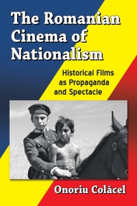 Cover image: The Romanian Cinema of Nationalism 9781476668192