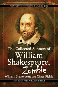 Imagen de portada: The Collected Sonnets of William Shakespeare, Zombie 9781476671154