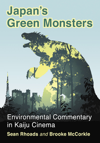Cover image: Japan's Green Monsters 9781476663906