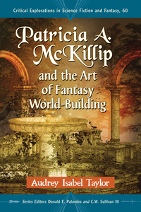 Imagen de portada: Patricia A. McKillip and the Art of Fantasy World-Building 9781476665160
