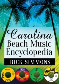 Omslagafbeelding: Carolina Beach Music Encyclopedia 9781476667676