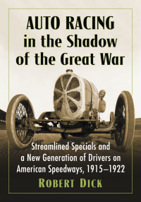 Cover image: Auto Racing in the Shadow of the Great War 9781476672724