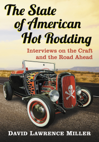 Cover image: The State of American Hot Rodding 9781476672915