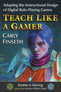 Cover image: Teach Like a Gamer 9781476670546