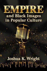 Omslagafbeelding: Empire and Black Images in Popular Culture 9781476673677