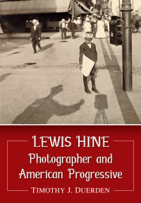 Cover image: Lewis Hine 9781476673349