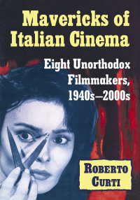 Cover image: Mavericks of Italian Cinema 9781476672427