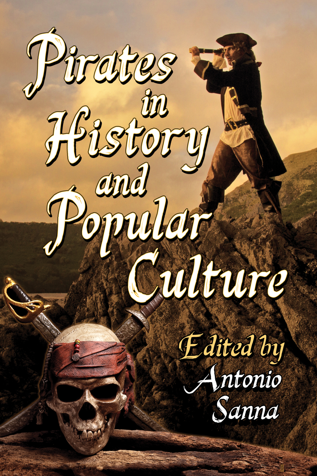 Pirates in History and Popular Culture eBook