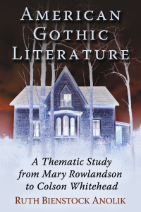 Cover image: American Gothic Literature 9780786498512