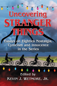 Cover image: Uncovering Stranger Things 9781476671864