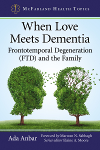 Cover image: When Love Meets Dementia 9781476673400