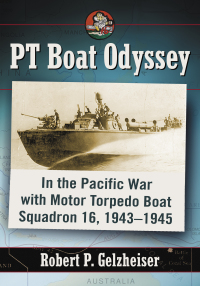 Cover image: PT Boat Odyssey 9781476662640