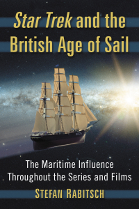Cover image: Star Trek and the British Age of Sail 9781476664637