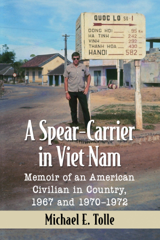 Imagen de portada: A Spear-Carrier in Viet Nam 9781476675978