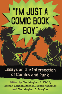 Cover image: "I'm Just a Comic Book Boy" 9780786496419
