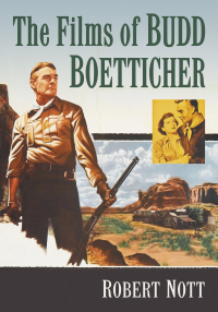 Cover image: The Films of Budd Boetticher 9781476667072