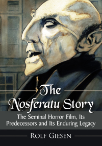 Imagen de portada: The Nosferatu Story 9781476672984