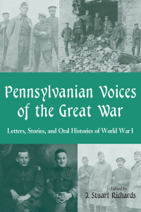 صورة الغلاف: Pennsylvanian Voices of the Great War 9780786413584