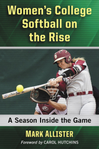 Imagen de portada: Women's College Softball on the Rise 9781476676166