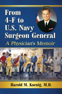 Omslagafbeelding: From 4-F to U.S. Navy Surgeon General 9781476677323