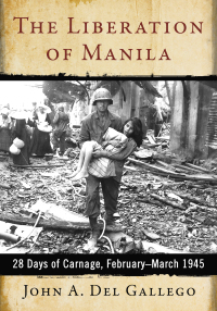 Imagen de portada: The Liberation of Manila 9781476675572