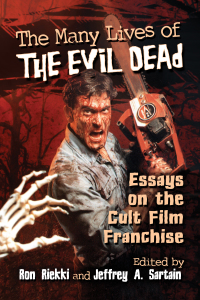 Cover image: The Many Lives of The Evil Dead 9781476668710