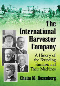 Imagen de portada: The International Harvester Company 9781476677095