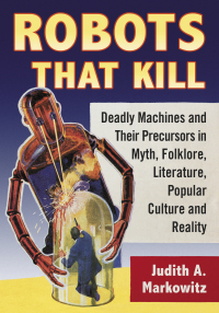 Imagen de portada: Robots That Kill 9781476668130