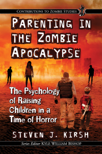 Omslagafbeelding: Parenting in the Zombie Apocalypse 9781476673882