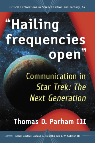 表紙画像: "Hailing frequencies open" 9781476676685