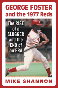 Imagen de portada: George Foster and the 1977 Reds 9780786464517