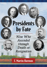Omslagafbeelding: Presidents by Fate 9781476677422