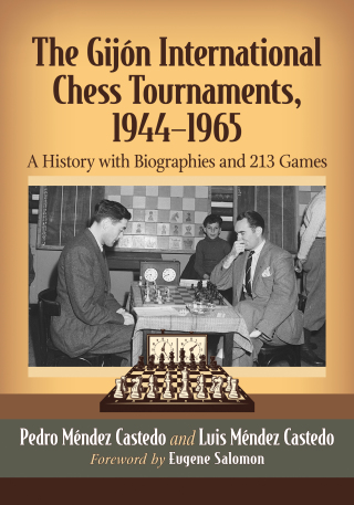 Omslagafbeelding: The Gijon International Chess Tournaments, 1944-1965 9781476676593