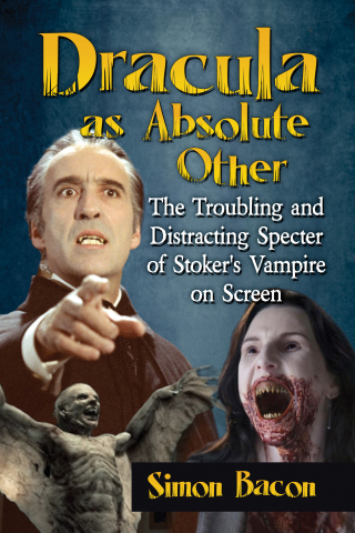 Cover image: Dracula as Absolute Other 9781476675381