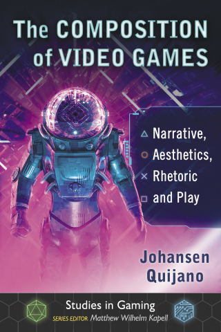 表紙画像: The Composition of Video Games 9781476673936