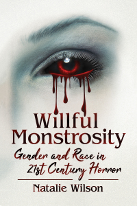 表紙画像: Willful Monstrosity 9781476673448