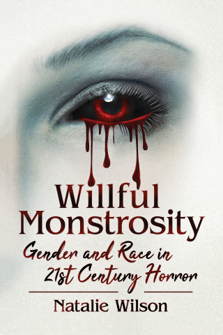 Imagen de portada: Willful Monstrosity 9781476673448
