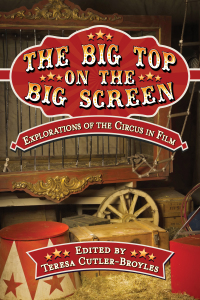 Cover image: The Big Top on the Big Screen 9781476671185