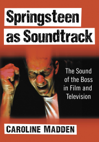 Cover image: Springsteen as Soundtrack 9781476672854