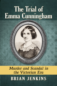 Omslagafbeelding: The Trial of Emma Cunningham 9781476679839