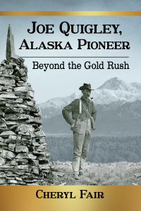 Cover image: Joe Quigley, Alaska Pioneer 9781476679273