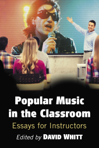 Cover image: Popular Music in the Classroom 9781476671574