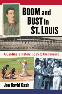Cover image: Boom and Bust in St. Louis 9781476680835