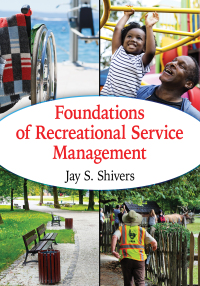 Imagen de portada: Foundations of Recreational Service Management 9781476680736
