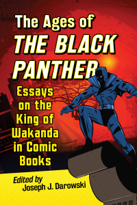 Omslagafbeelding: The Ages of the Black Panther 9781476675220