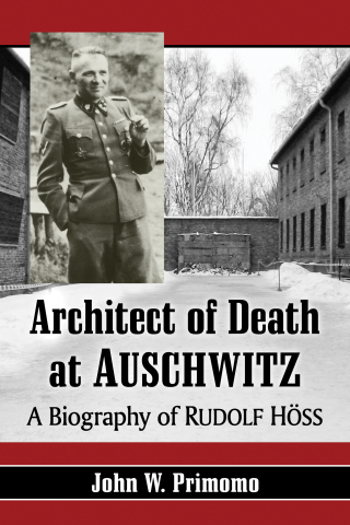 Cover image: Architect of Death at Auschwitz 9781476681467