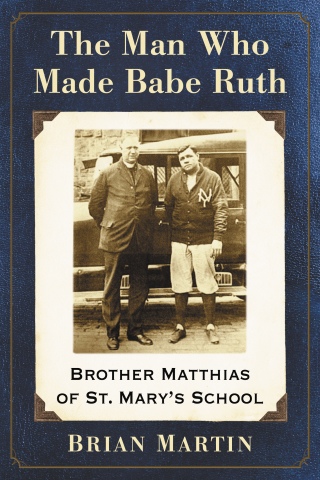 表紙画像: The Man Who Made Babe Ruth 9781476673363