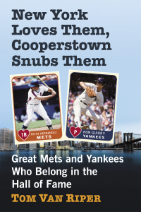 Cover image: New York Loves Them, Cooperstown Snubs Them 9781476679655