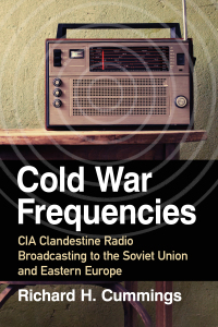 صورة الغلاف: Cold War Frequencies 9781476678641